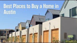 Best Places to Buy a Home in Austin