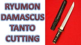 Ryumon Damascus Tanto - Singles, Doubles, Freestyle, Large Jug Cuts