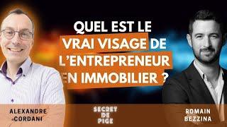 Quel est le vrai visage de l'entrepreneur en immobilier ? - Romain Bezzina