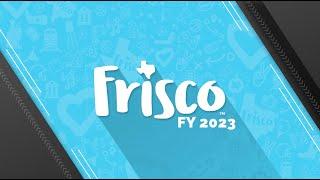 Visit Frisco 2023: A Monumental Year