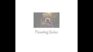 Parenting Pod Series - Parenting From the Heart