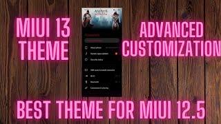 Miui 13 Theme With Advanced Customization|Best Theme For Miui 12.5|Episode No. - 44