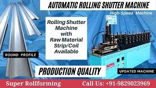 Super - Automatic Rolling Shutter Strip Making Machine | Complete In Side & Out Side Fold |90 Degree