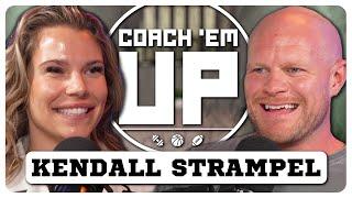 Transforming Passion into Profit with Business Coach KENDALL STRAMPEL | Coach Em Up Podcast Ep. 31