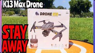 Don't You Dare Buy The K13 Max Drone!!