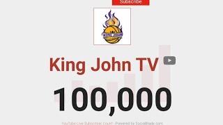 Thank you 100K Subscribers! King John TV Name Reveal!