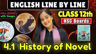 History of Novel FULL NOVEL| HSC Class 12th English| Novel 01| @shafaque_naaz