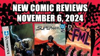 Absolute Superman, Ultimates And More Comic Book Reviews for November 6, 2024