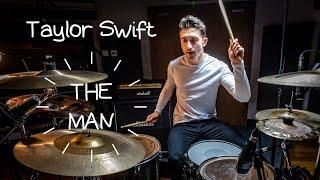 Taylor Swift - The Man - Chris Inman Drum Cover