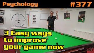 3 Easy ways to improve your game now!