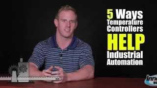 5 Ways Temperature Controllers Help Industrial Automation