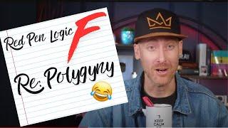 Red Pen Logic FAIL re Polygyny