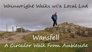 Wansfell  A circular walk from Ambleside