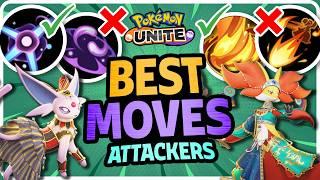 BEST Moves For Every Attacker! *Why Choose One Over The Other* | Pokemon Unite