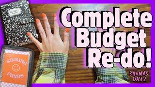 COMPLETE BUDGET RESET *Savmas Day 2*