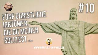 #10 Fünf christliche Irrtümer, die du meiden solltest ...