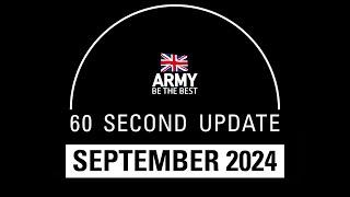 September 2024 | 60-Second Update | British Army