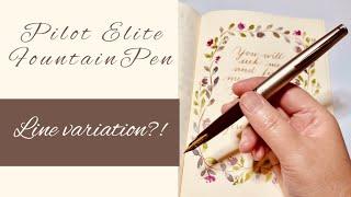 Pilot Elite S: Fine line Variation?! Fountain Pen Review & Writing Sample