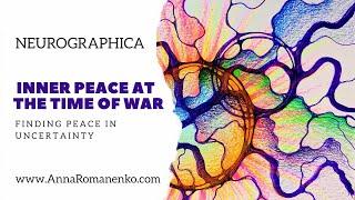 Neurographica class. Inner Peace at the Time of War. Finding Peace in Uncertainty.