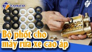 [Giới thiệu] Bộ phốt cho máy rửa xe cao áp