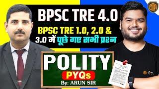 BPSC TRE 4.0 Polity previous year question paper | Polity by Arun Sir #bpsctre4 #biharteacher