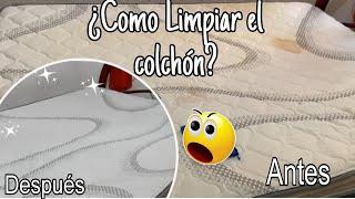 COMO LIMPIAR EL COLCHÓN sin gastar . Fácil y Rápido .