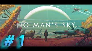  No Man's Sky  - Полное прохождение на русском / Full Gameplay Walkthrough #1