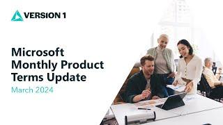 Microsoft Monthly Product Terms Update March 2024