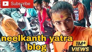 Neelkanth Paidal Yatra | ऋषिकेश से नीलकंठ पैदल  |RKDFITNESS vlog  #neelkanth #mahadev