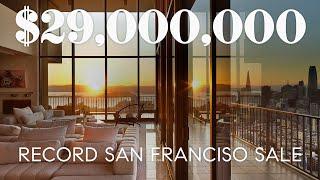 $29,000,000 Record Breaking San Francisco Penthouse Sale!!!