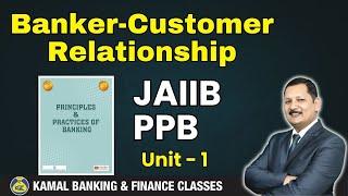 PPB Unit - 1.4 Banker-Customer Relationship by Kamal Sir #3505 || 17 May 25 at 06:30 AM