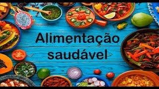 ALIMENTAÇÃO SAUDÁVEL - NUTRIENTES ESSENCIAIS