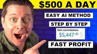 AI Affiliate Marketing - Easy $500/Day Method - Minutes To Setup | Make Money Fast!