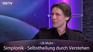 Simplonik – Selbstheilung durch Verstehen (Ulrich Mohr)