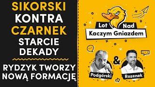 RYDZYK TWORZY NOWĄ FORMACJĘ?! SIKORSKI KONTRA CZARNEK. STARCIE DEKADY.