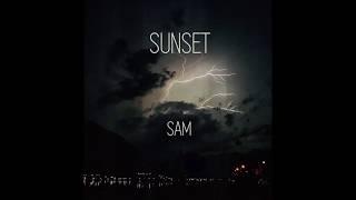 Sunset - Sam (Official Video)