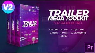 Trailer Mega Toolkit Premiere Pro v2   Videohive » Free After Effects Templates   Premiere Pro Templ