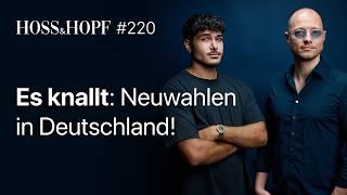 Game Over: Bundesregierung ist am Ende! - Hoss und Hopf #220