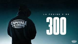 La Fouine - 300 ft. RK (Visualizer)