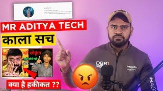 Mr. Aditya Tech की हकीकत जानिए ??