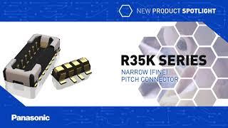 New Product Spotlight: R35K Series Narrow Fine Pitch Connectors