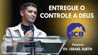 ENTREGUE O CONTROLE A DEUS - CULTO DE CELEBRAÇÃO 10/11/2024