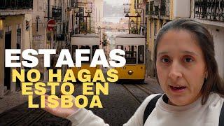 EVITA SER ESTAFADO EN LISBOA