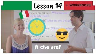 Learn Italian in 30 Days | #14 | Time, Review & Practice (Eng/Ita Subs + WORKBOOK)