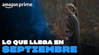 Lo que llega en Septiembre | Amazon Prime