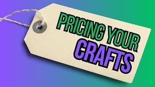 Pricing Your Items at a Craft Fair