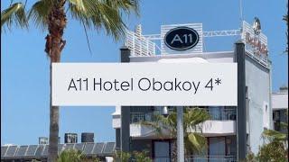 A11 Hotel Obakoy 4*, Турция, Аланья