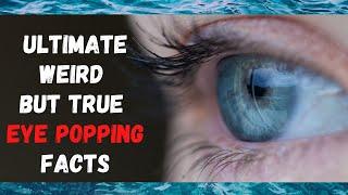 Ultimate Weird but True Eye Popping Facts 2 #shorts