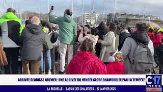 Arrivée de CLARISSE CREMER à La Rochelle 27/01/2025 (version longue).