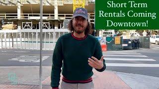 An Airbnb, Short Term Rental Apartment Complex in Downtown San Diego? What does that Even Mean?